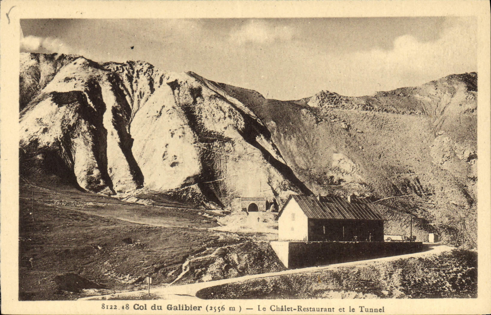 CPA Col du Galibier Le Chalet Restaurant et le Tunnel