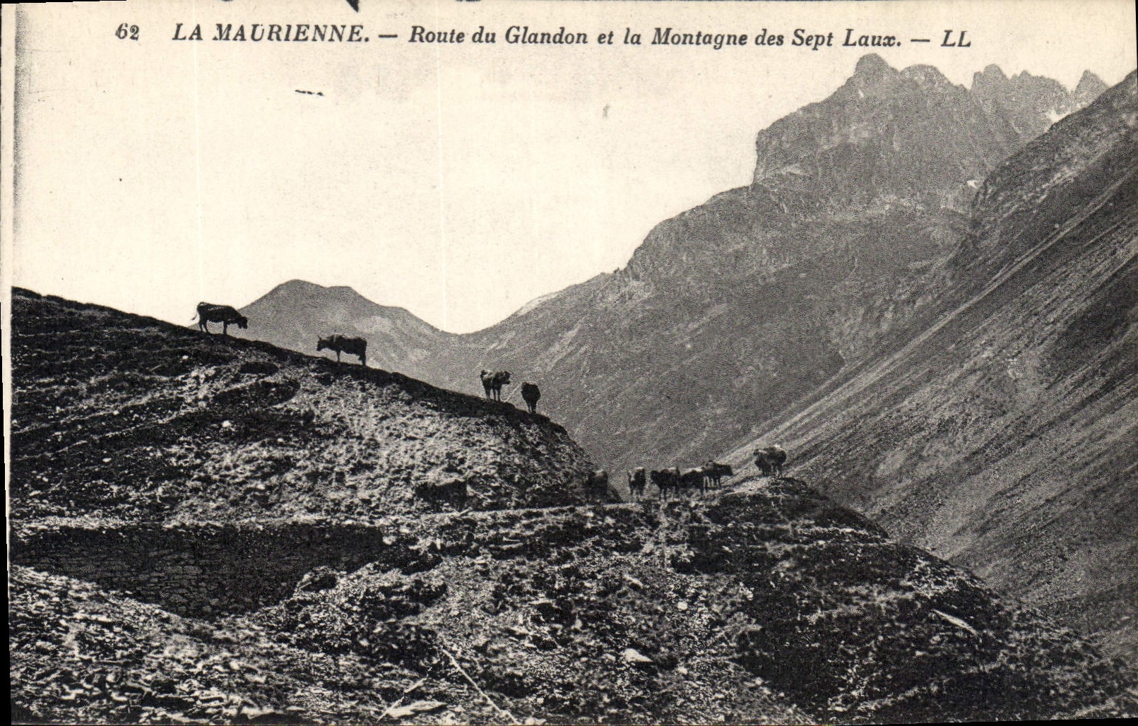 CPA La Maurienne Route du Glandon et la Montagne des Sept Laux