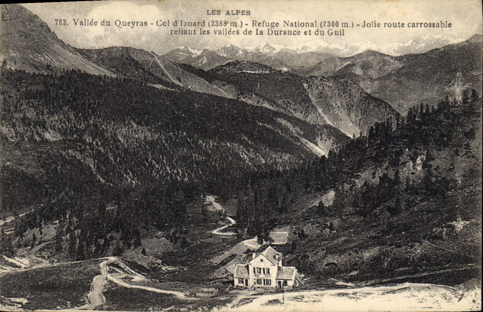CPA Les Alpes Vallee du Queyras Col d'Izoard Refuge National Jolle route carrissable reliant les val