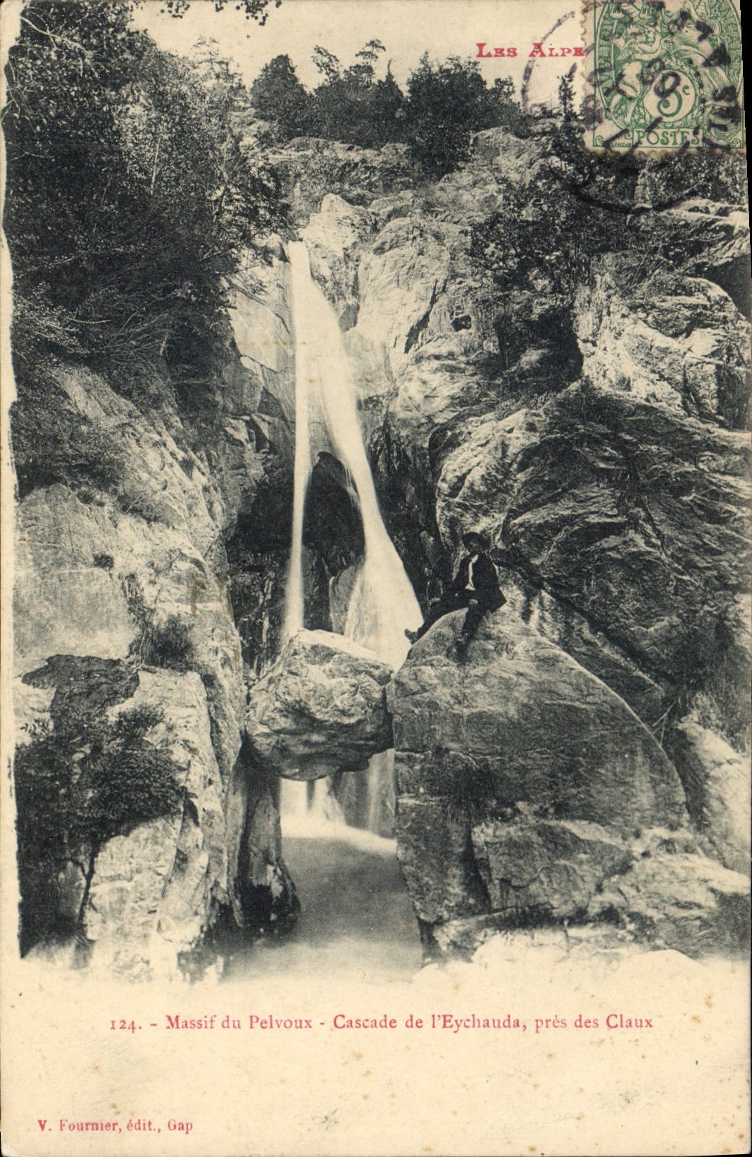 CPA Les Alpes Massif de Pelvoux Cascade de l'Eychaude pres de Claus 