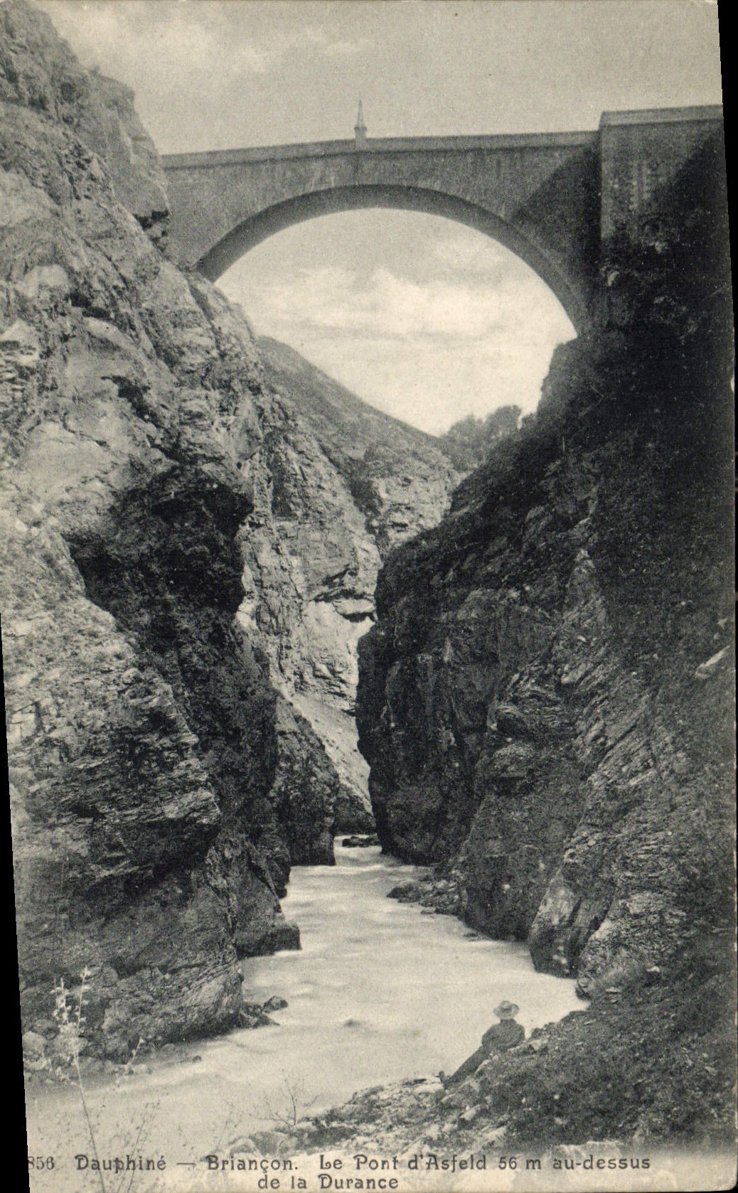 CPA Dauphine Briancon Le Pont d'Asfeld au dessus de la Durance