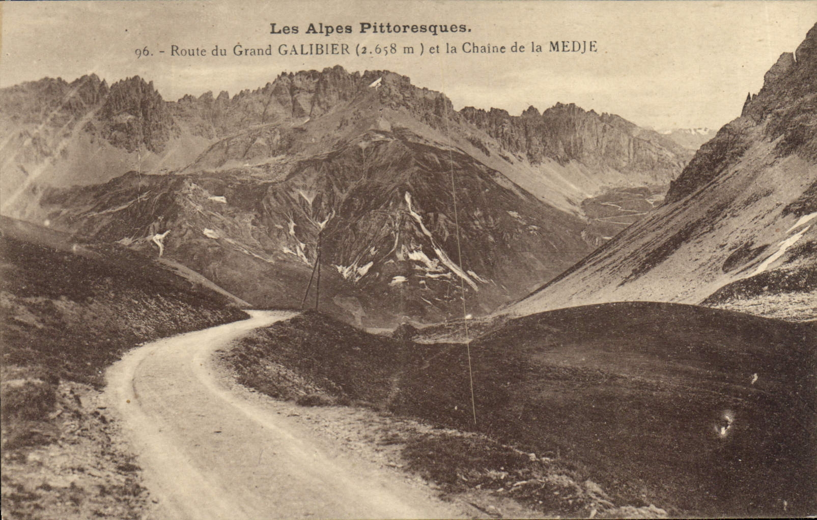 CPA Route du Grand Galibier et la Chaine de la Medje