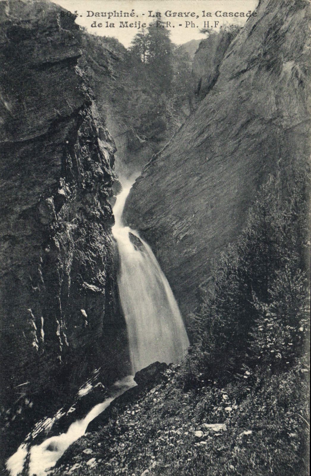 CPA Dauphine La Grave la Cascade de la Meije
