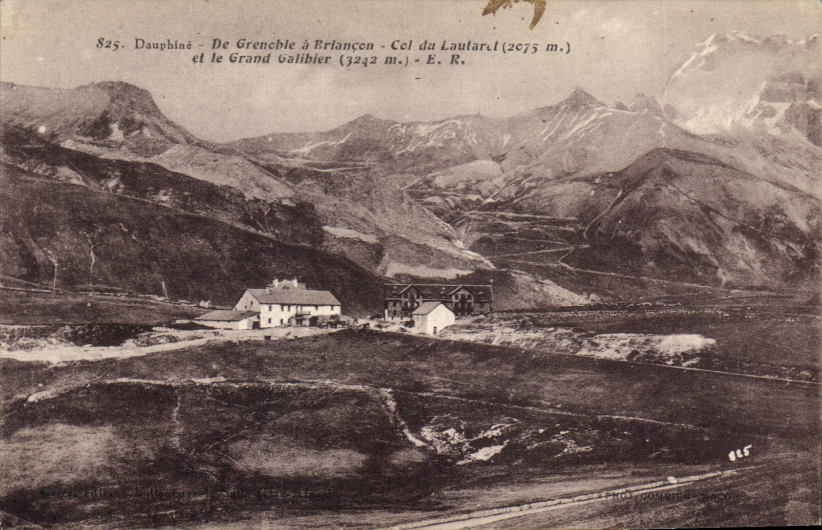CPA Dauphine De Grenoble a Briancon Col du Lautaret et le Grand Galibier