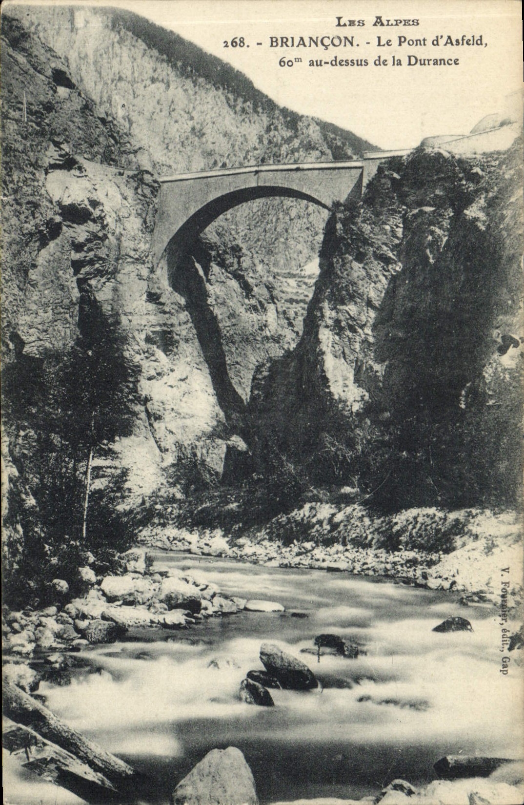 CPA Briancon Le Pont d'Asfeld au dessus de la Durance