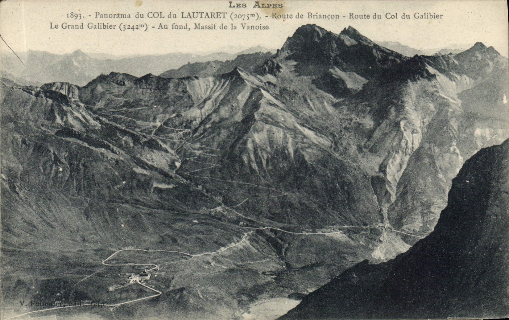CPA Les Alpes Panorama du Col du Lautaret Route de Briancon Route du Col du Galibier