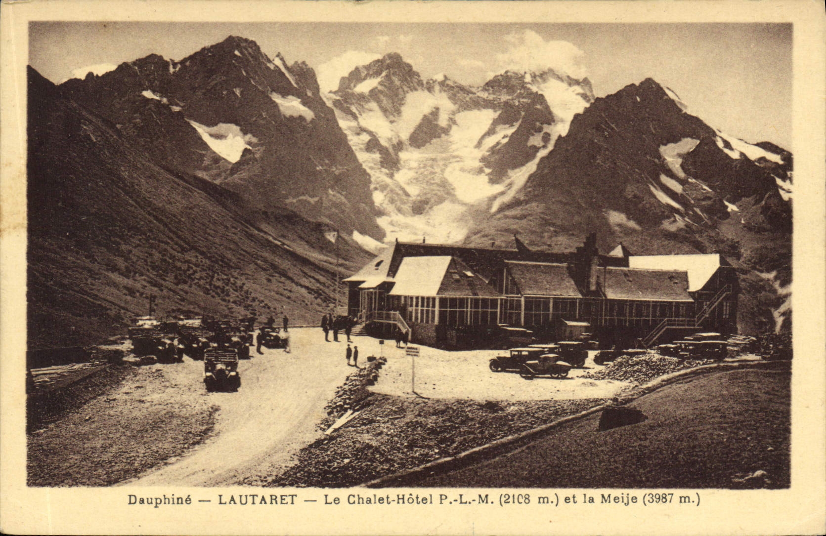 CPA Dauphine Lautaret Le Chalet Hotel PLM et la Meije
