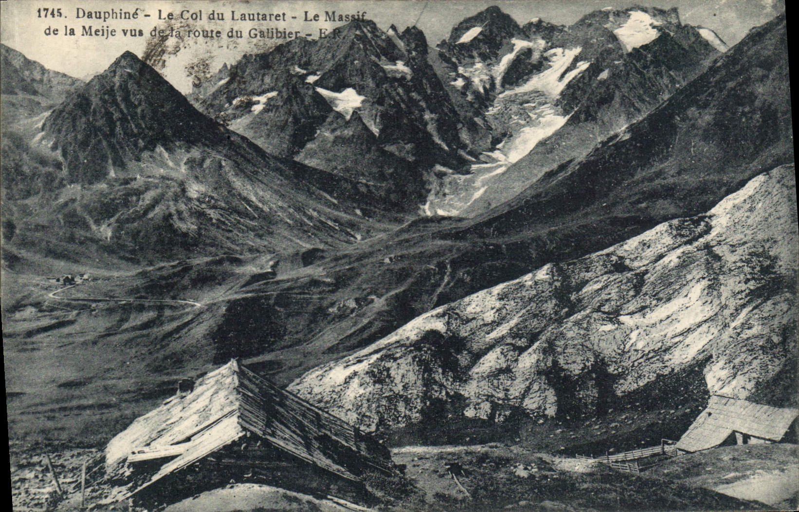 CPA Dauphine Le Col du Lautaret Le Massif de la Meije vue de la route du Galibier