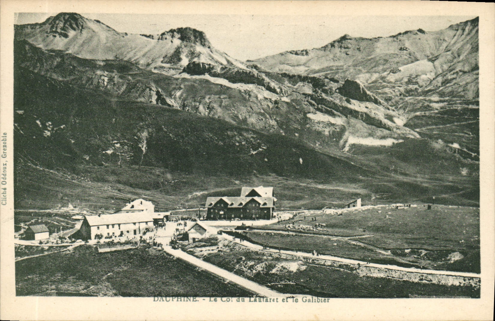 CPA Dauphine Le Col du Lautaret et le Galibier