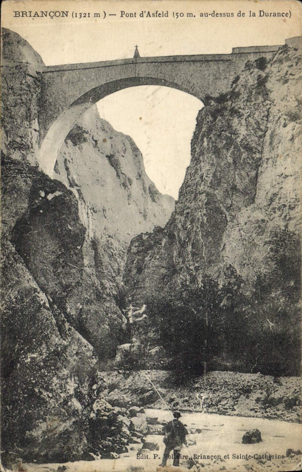 CPA Briancon Pont d'Asfeld au dessus de la Durance