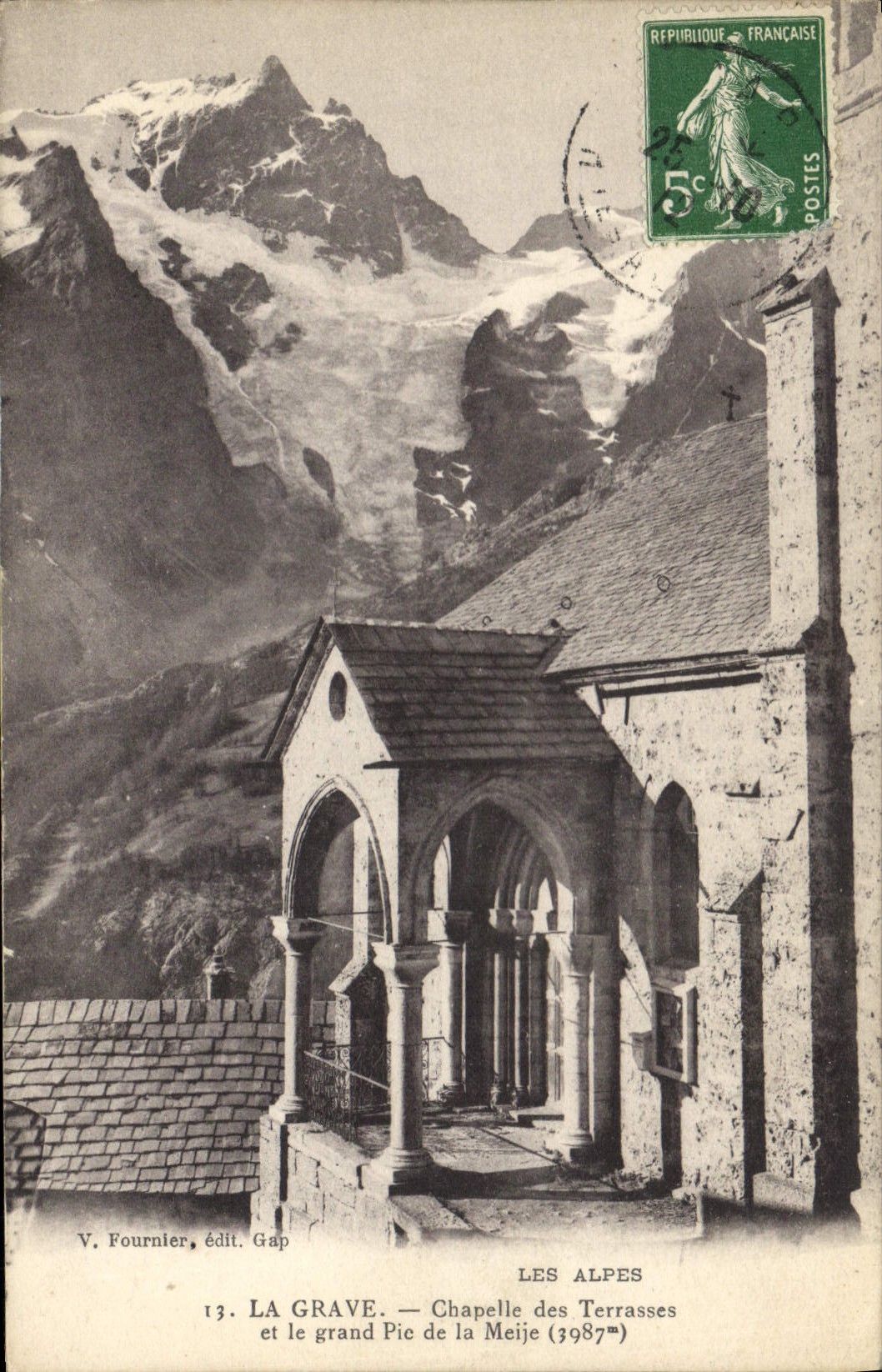 CPA La Grave Chapelle des Terrasses et la grand Pic de la Meije