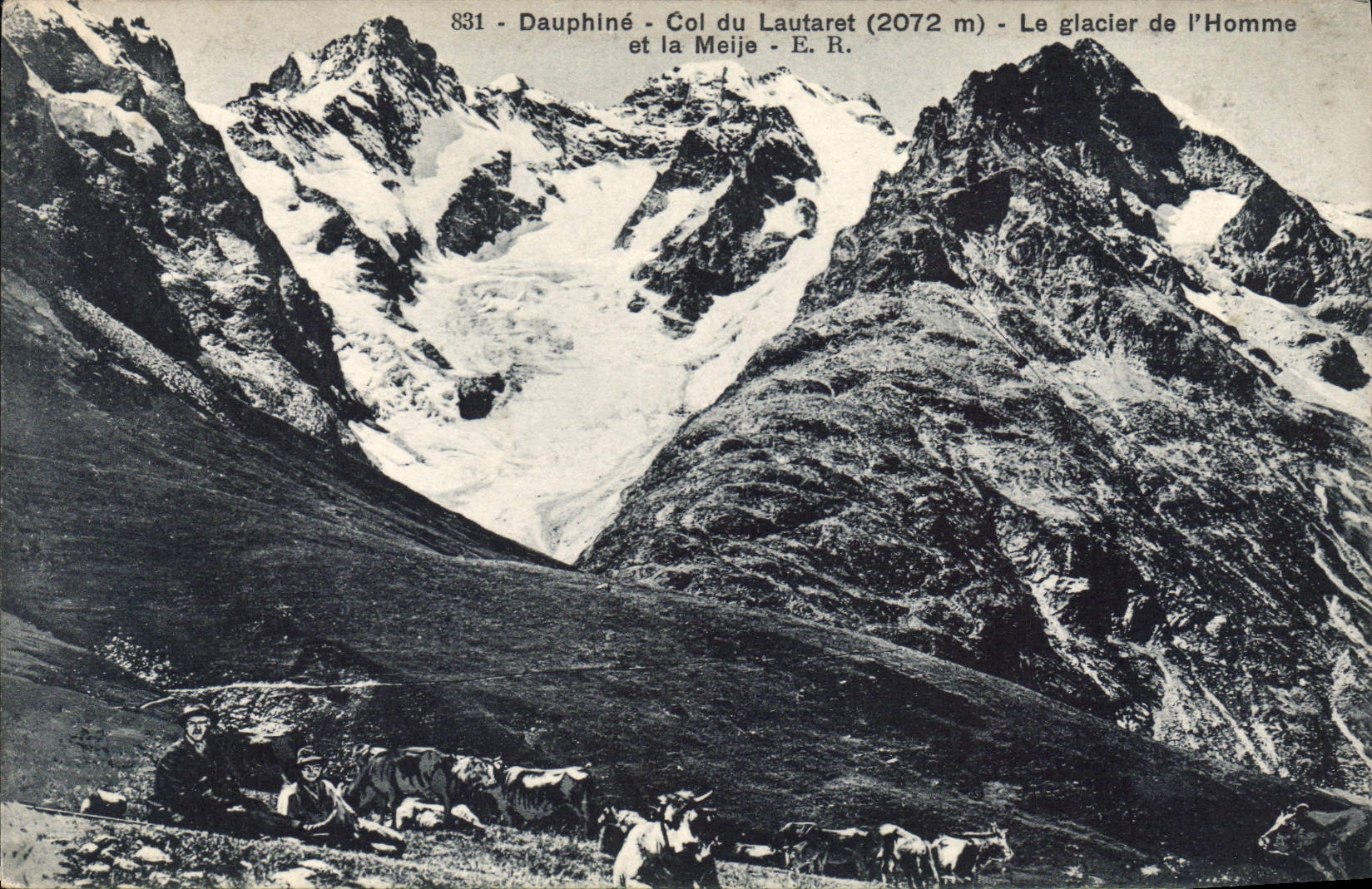 CPA Dauphine Col du Lautaret Le glacier de l'Homme et la Meije