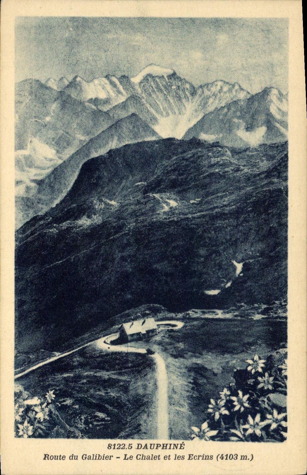 CPA Dauphine Route du Galibier Le Chalet et les Ecrins