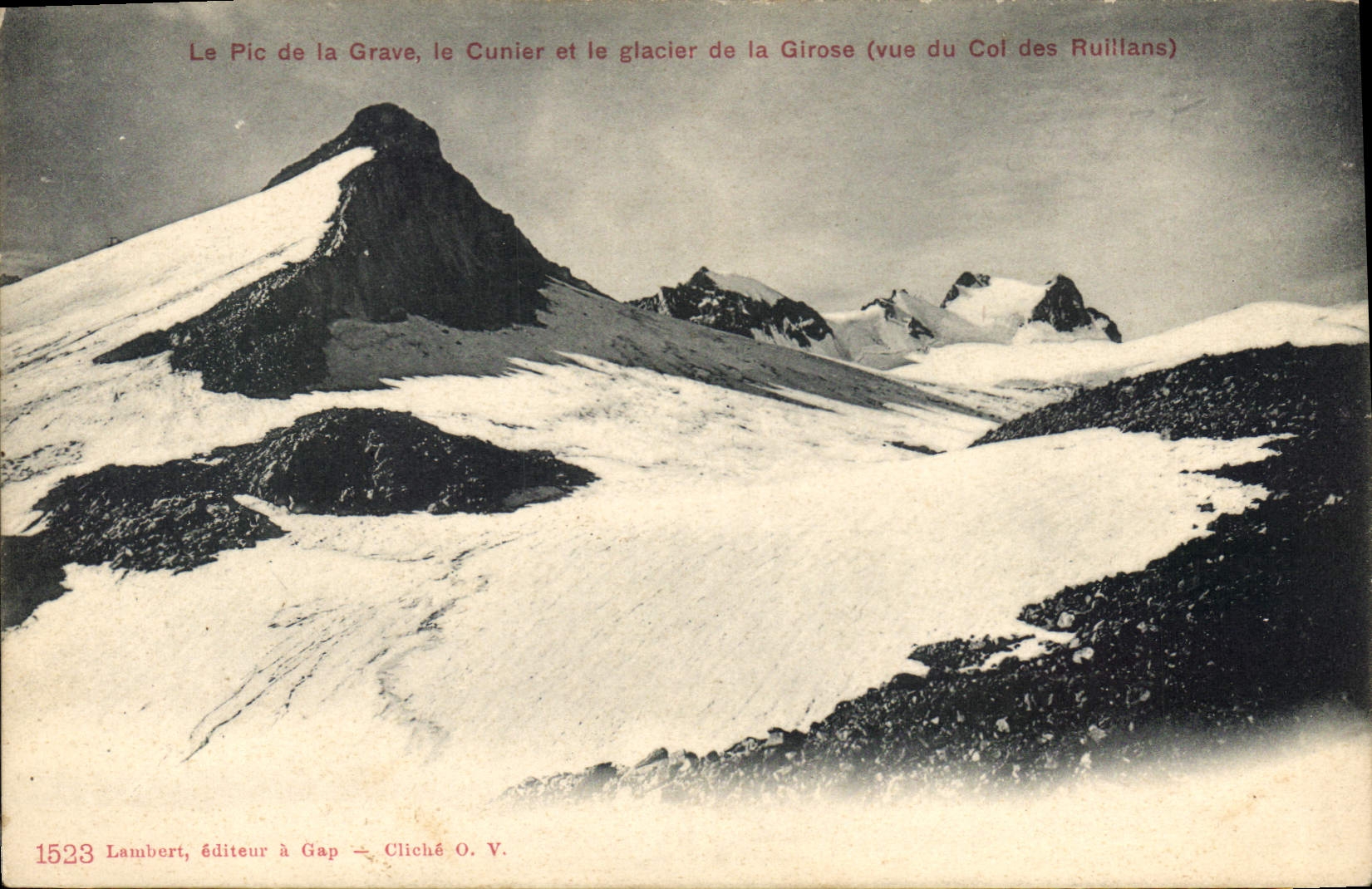 CPA Le Pic de la Grave le Cunier et le glacier de la Girose vue du Col des Rulitans