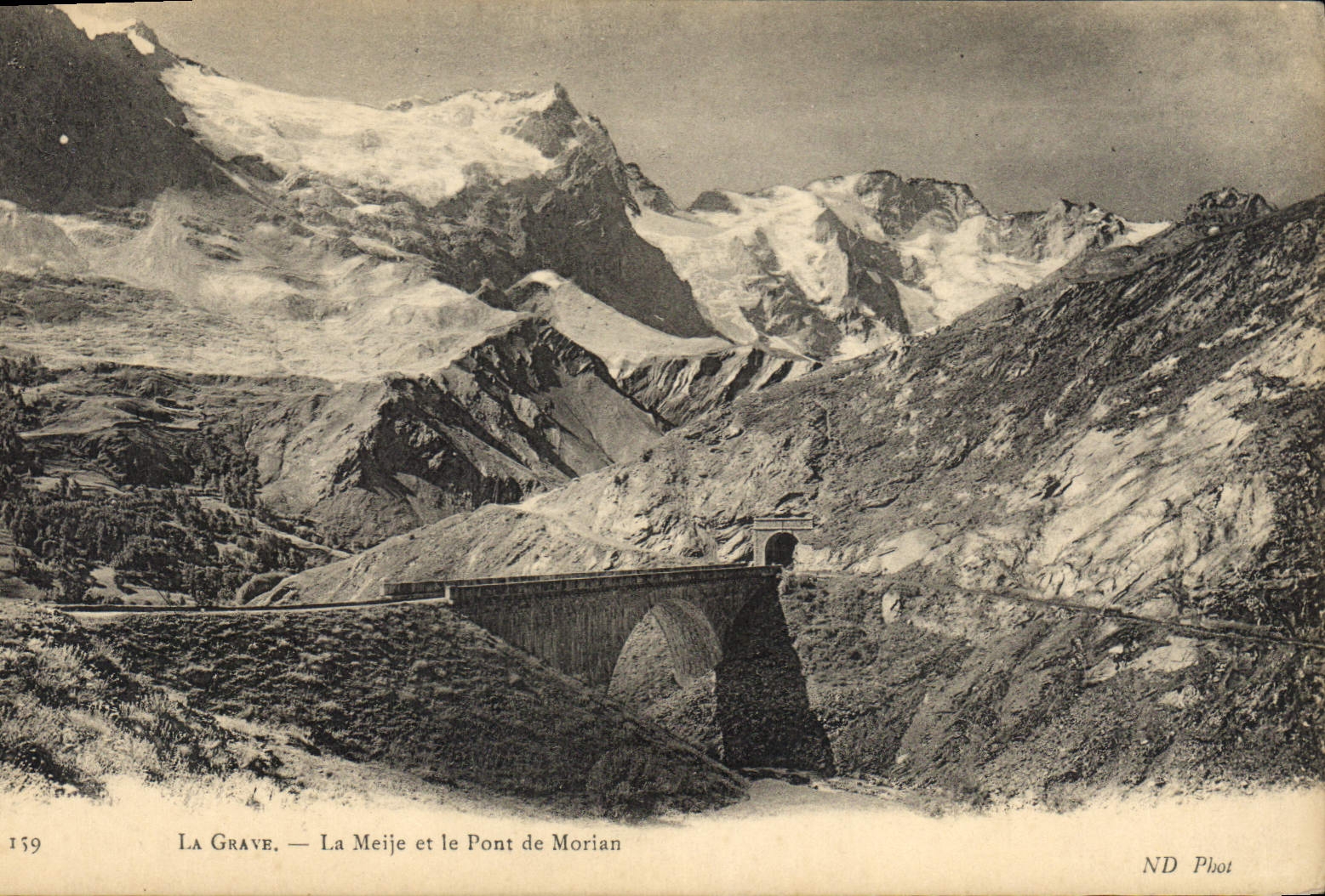 CPA La Grave La Meije et le Pont de Morian