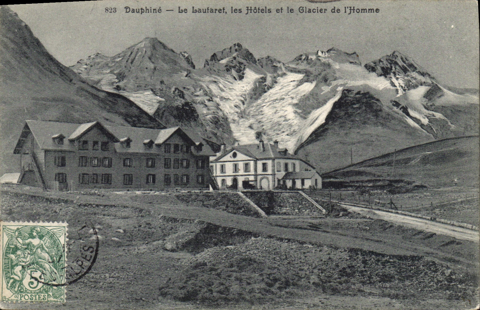 CPA Dauphine Le Lautaret les Hotels et le Glacier de l'Homme