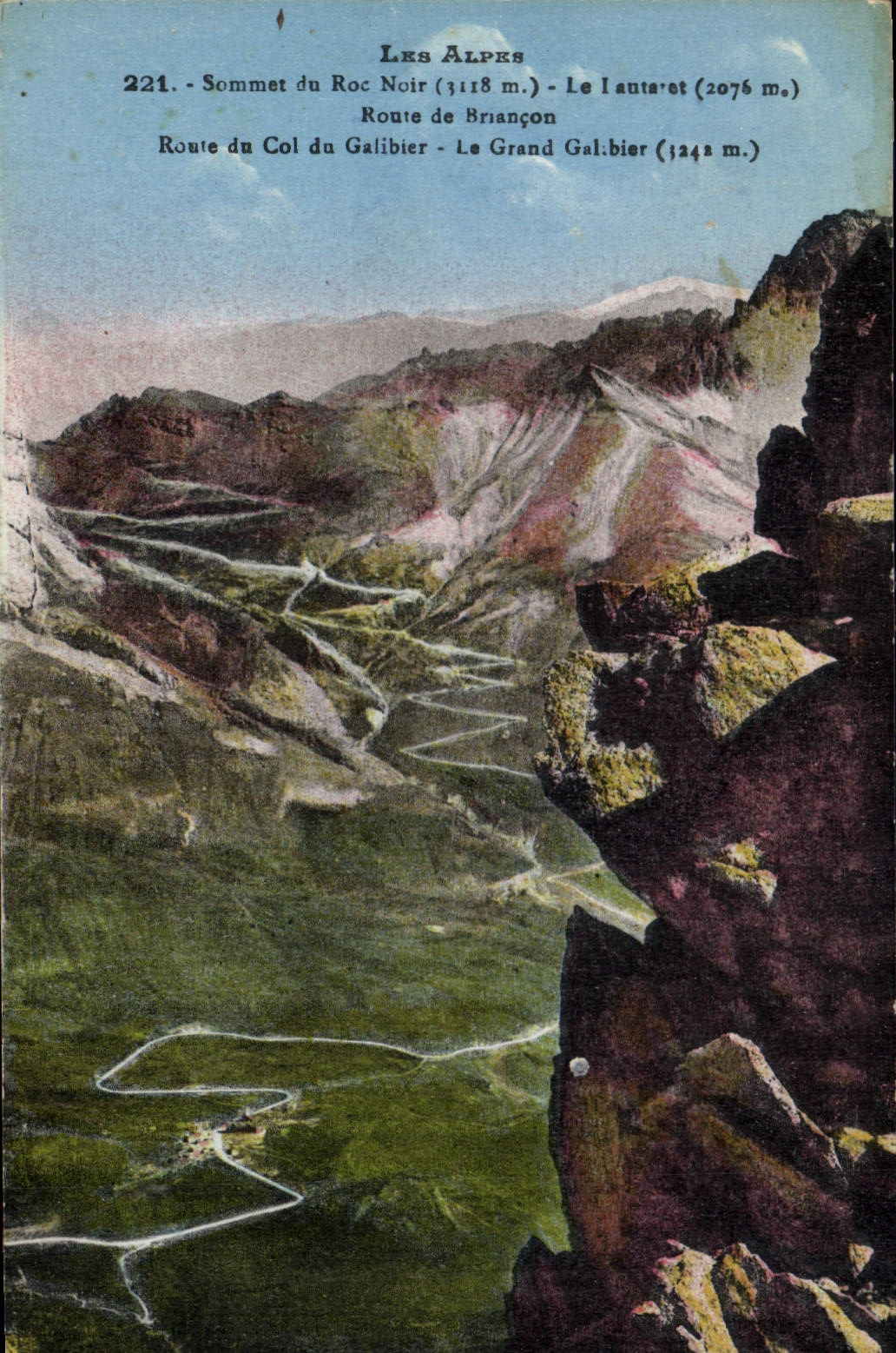 CPA Les Alpes Sommet du Roc Noir Le Lautaret Route de Briancon 