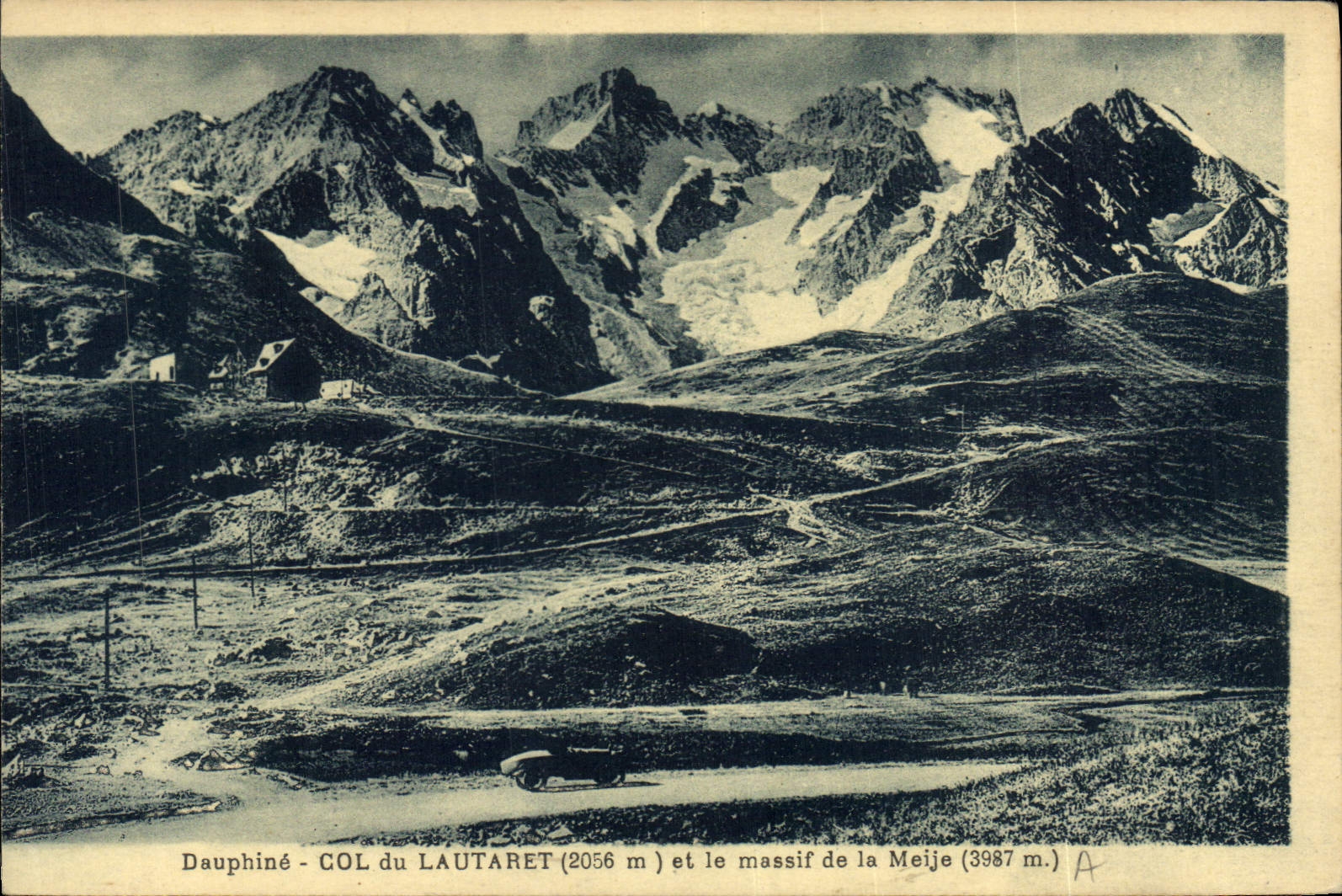 CPA Dauphine Col du Lautaret et le massif de la Meije 