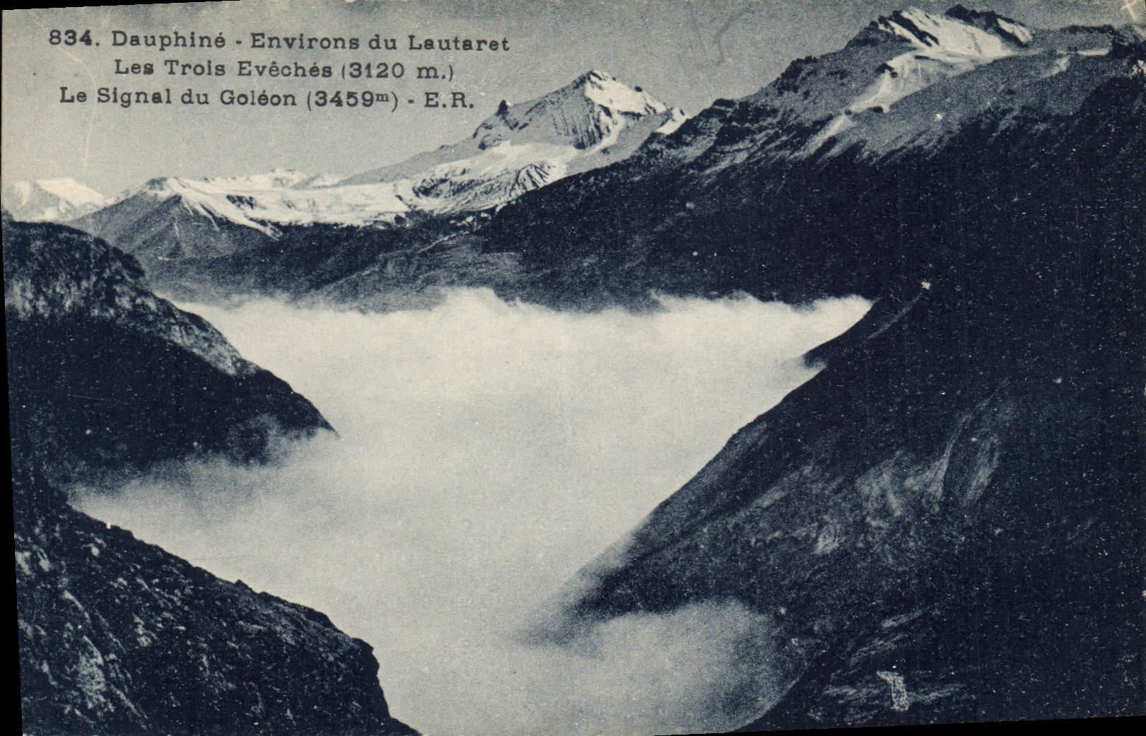 CPA Dauphine Environs du Lautaret Les Trois Eveches Le Signal du Goleon 