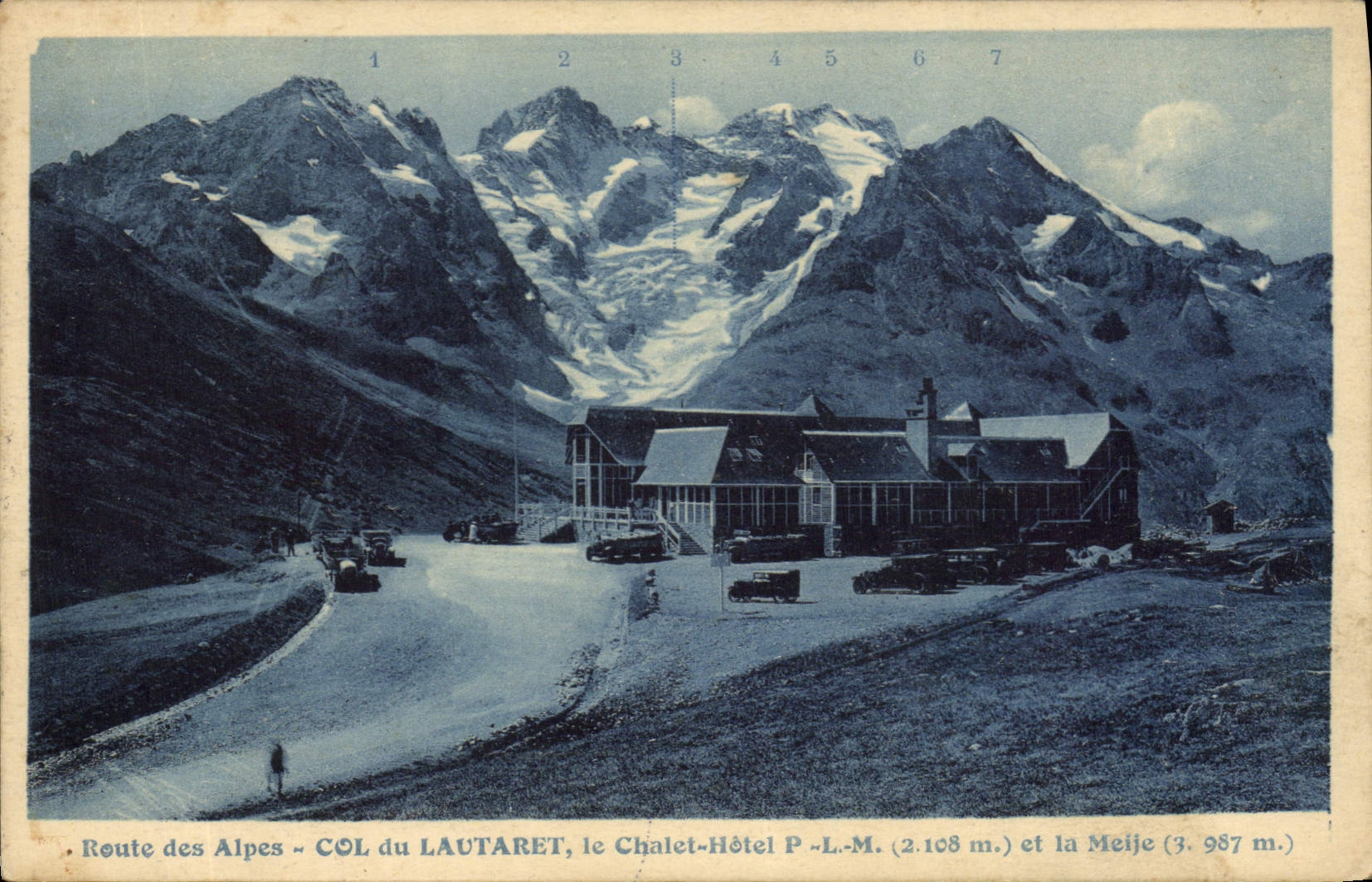 CPA Route des Alpes Col du Lautaret le Chalet Hotel PLM et la Meije 