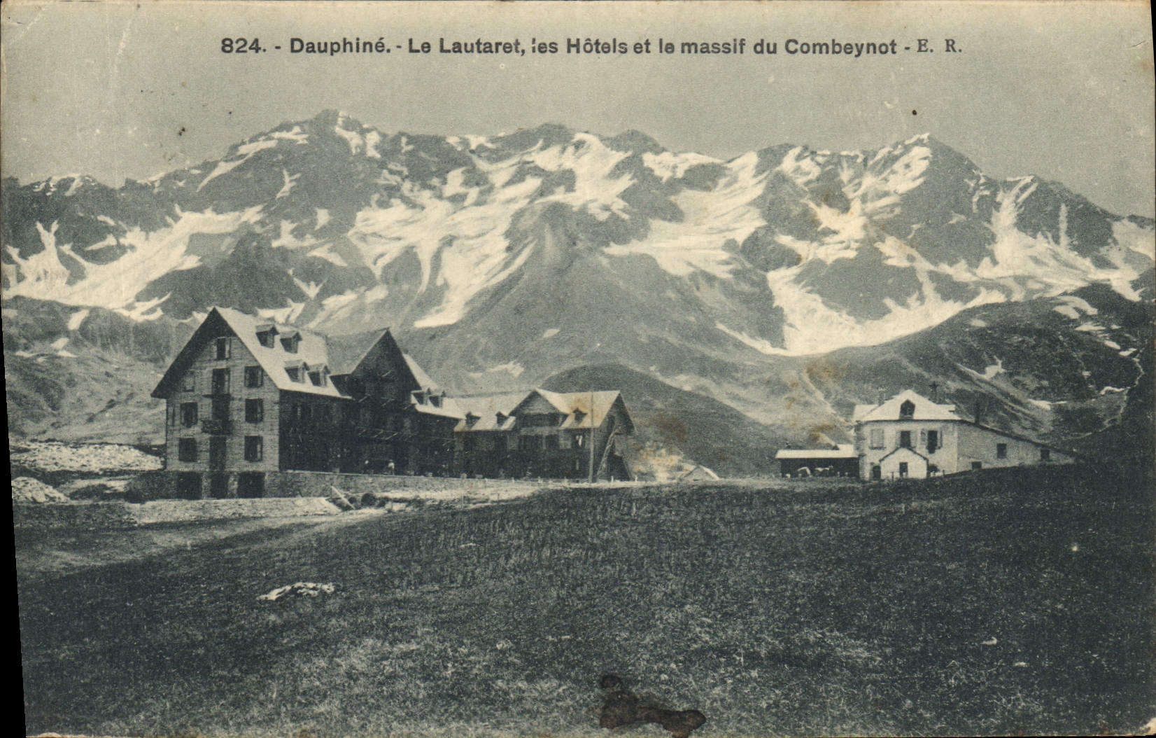 CPA Dauphine Le Lautaret les Hotels et le massif du Combeynot