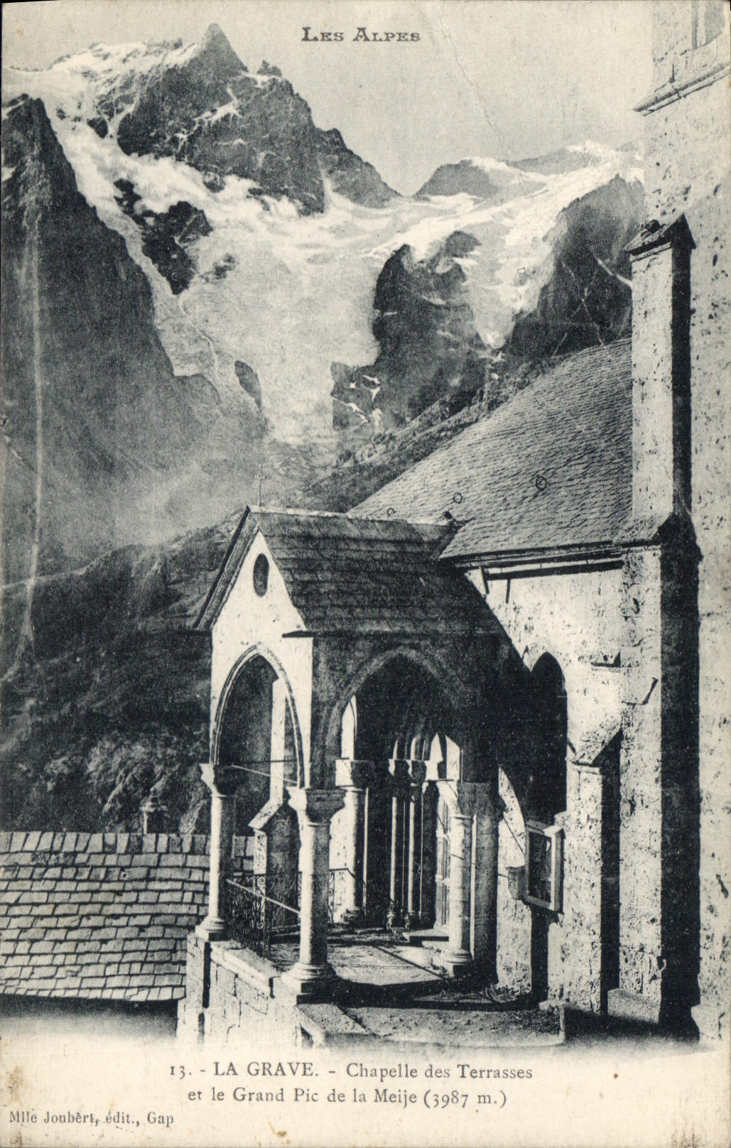 CPA La Grave Chapelle des Terrasses et le Grand Pic de la Meije 