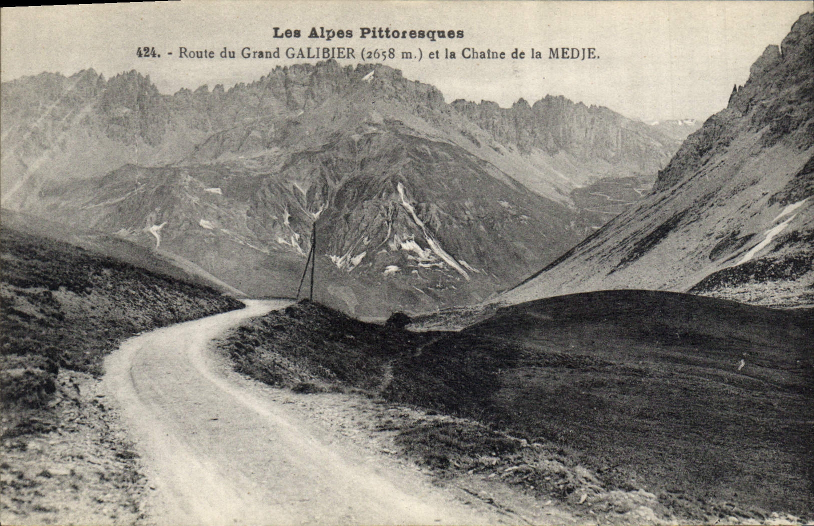 CPA Route du Grand Galibier et la Chaine de la Medje