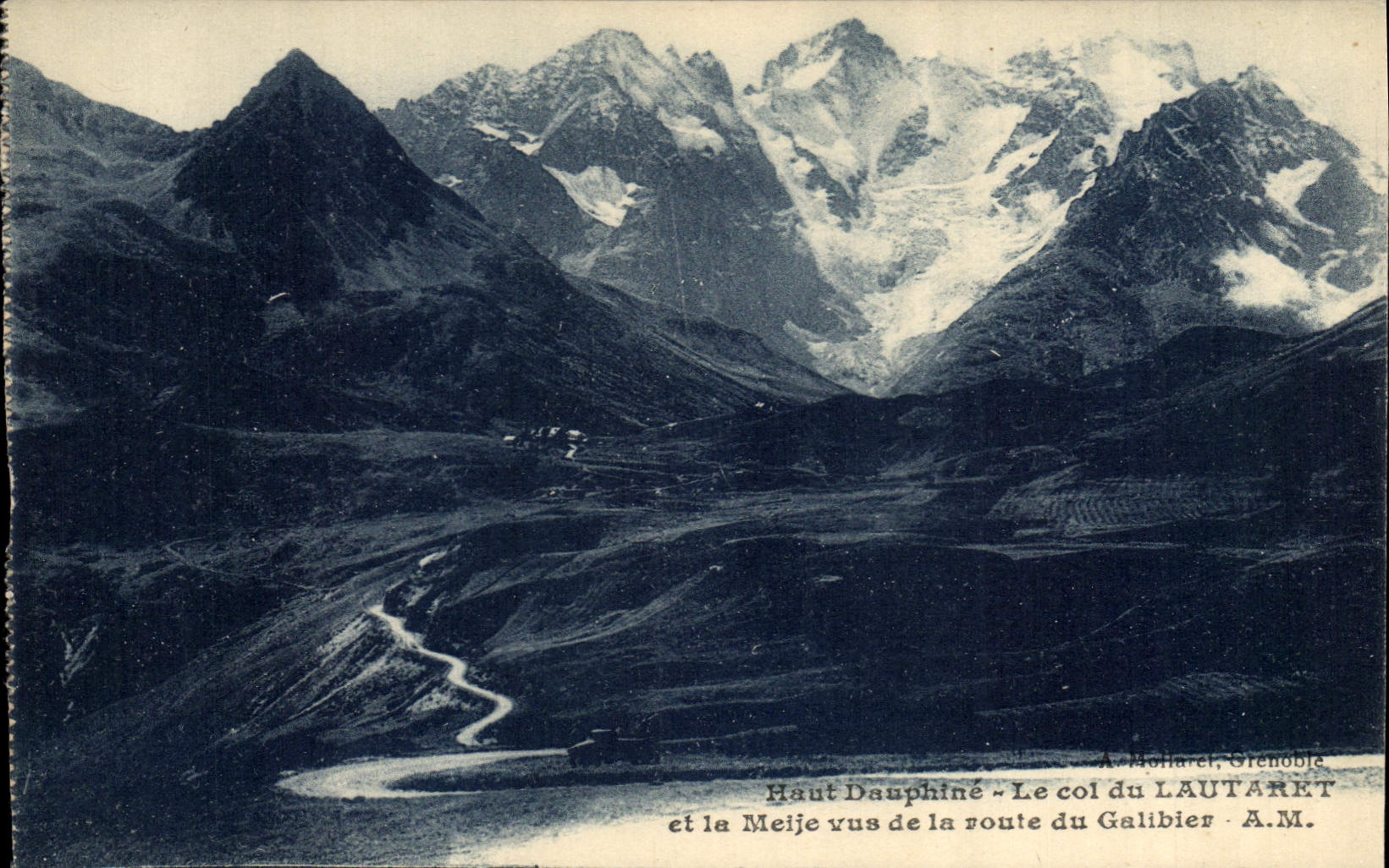 CPA Haut Dauphine Le Col du Lautaret et la Meije vus de la route du Galibier 