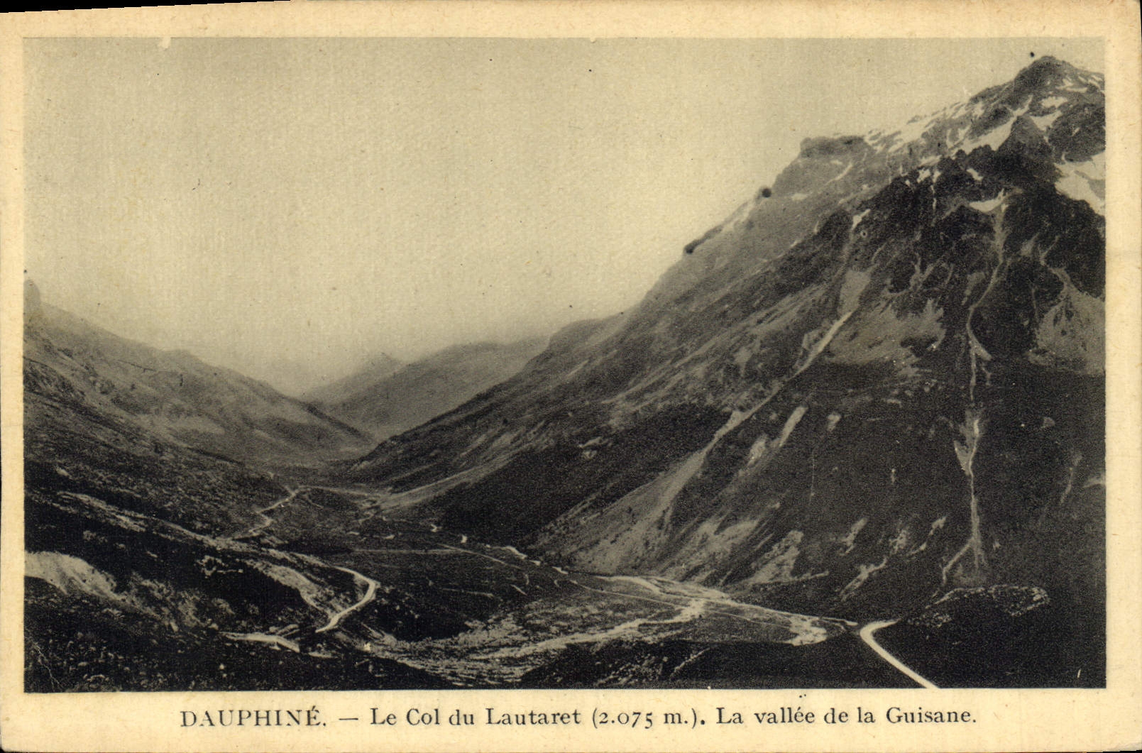 CPA Dauphine Le Col du Lautaret La Vallee de la Guisane