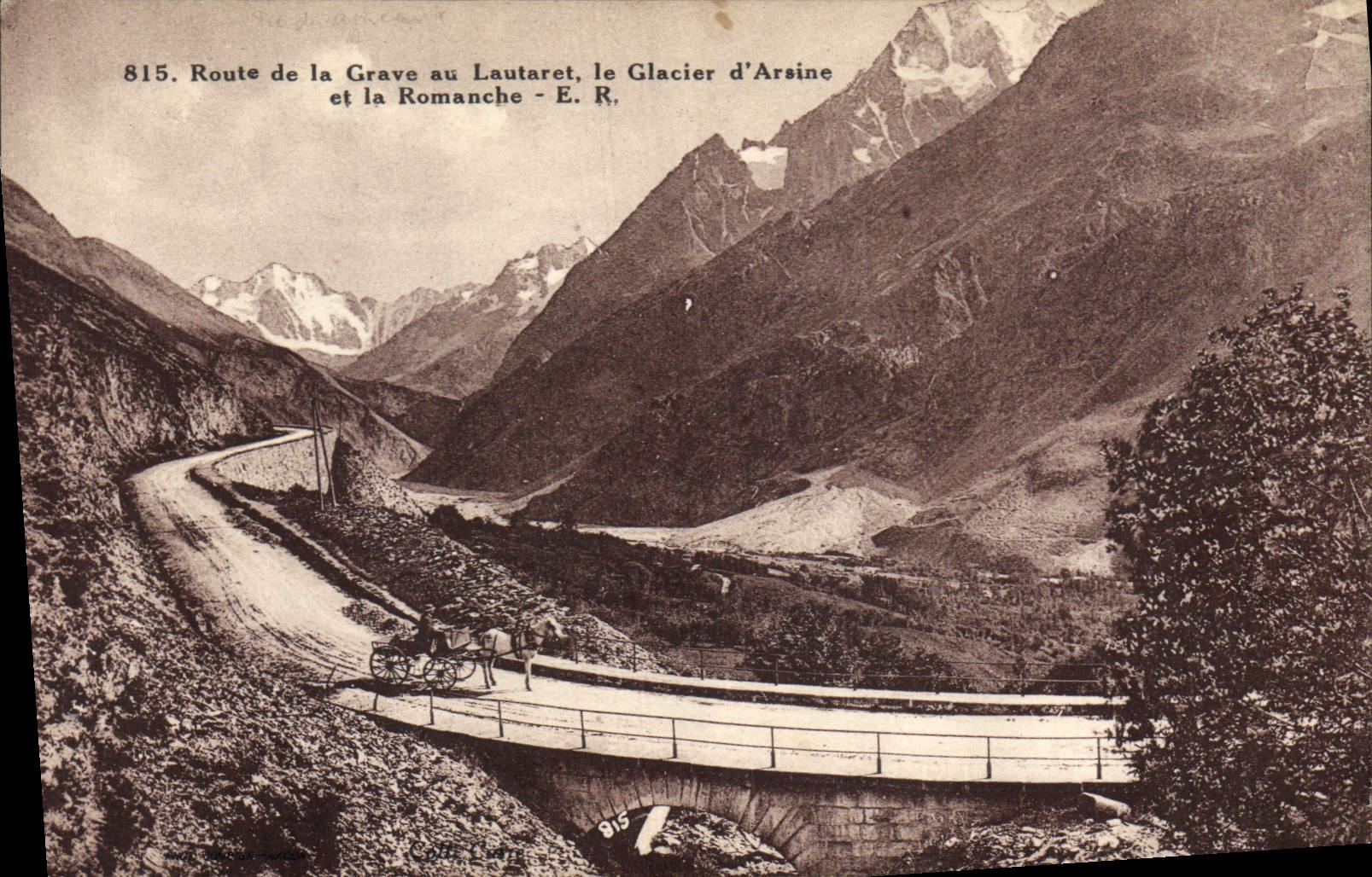 CPA Route de la Grave au Lautaret le Glacier d'Arsine et la Romanche