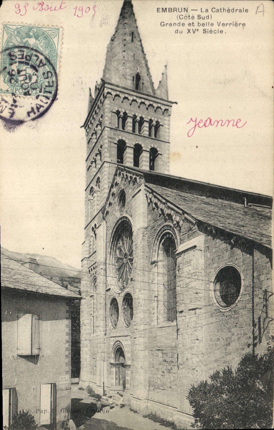 CPA Embrun la Cathedrale Cote Sud Grande et Belle Verriere du XV siecle 
