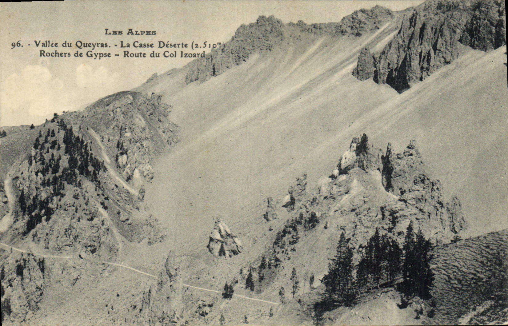 CPA Les Alpes Vallee du Queyras la Casse Deserte Rochers de Gypse Route du Col Izoard 