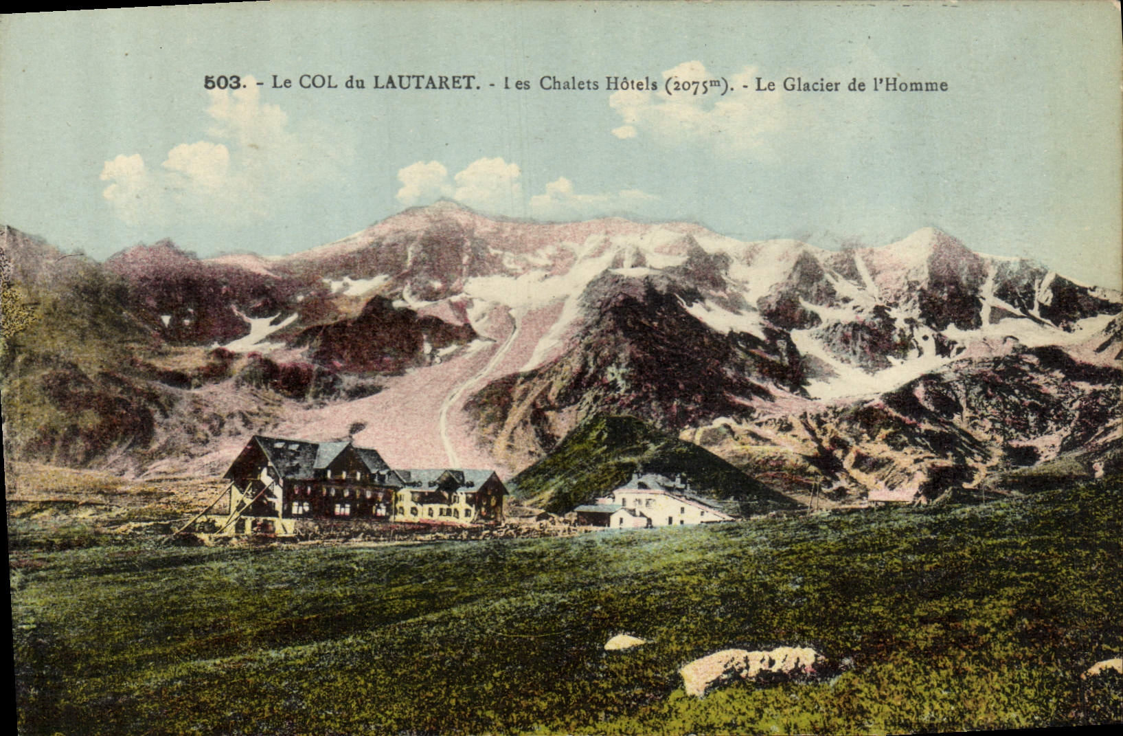 CPA Le Col du Lautaret les Chalets Hotels le Glacier de l'Homme 