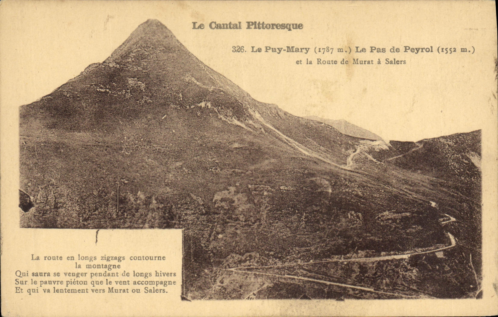 CPA Le Cantal Pittoresque le Puy Mary le Pas de Peyrol et la Route de Murat a Salers 