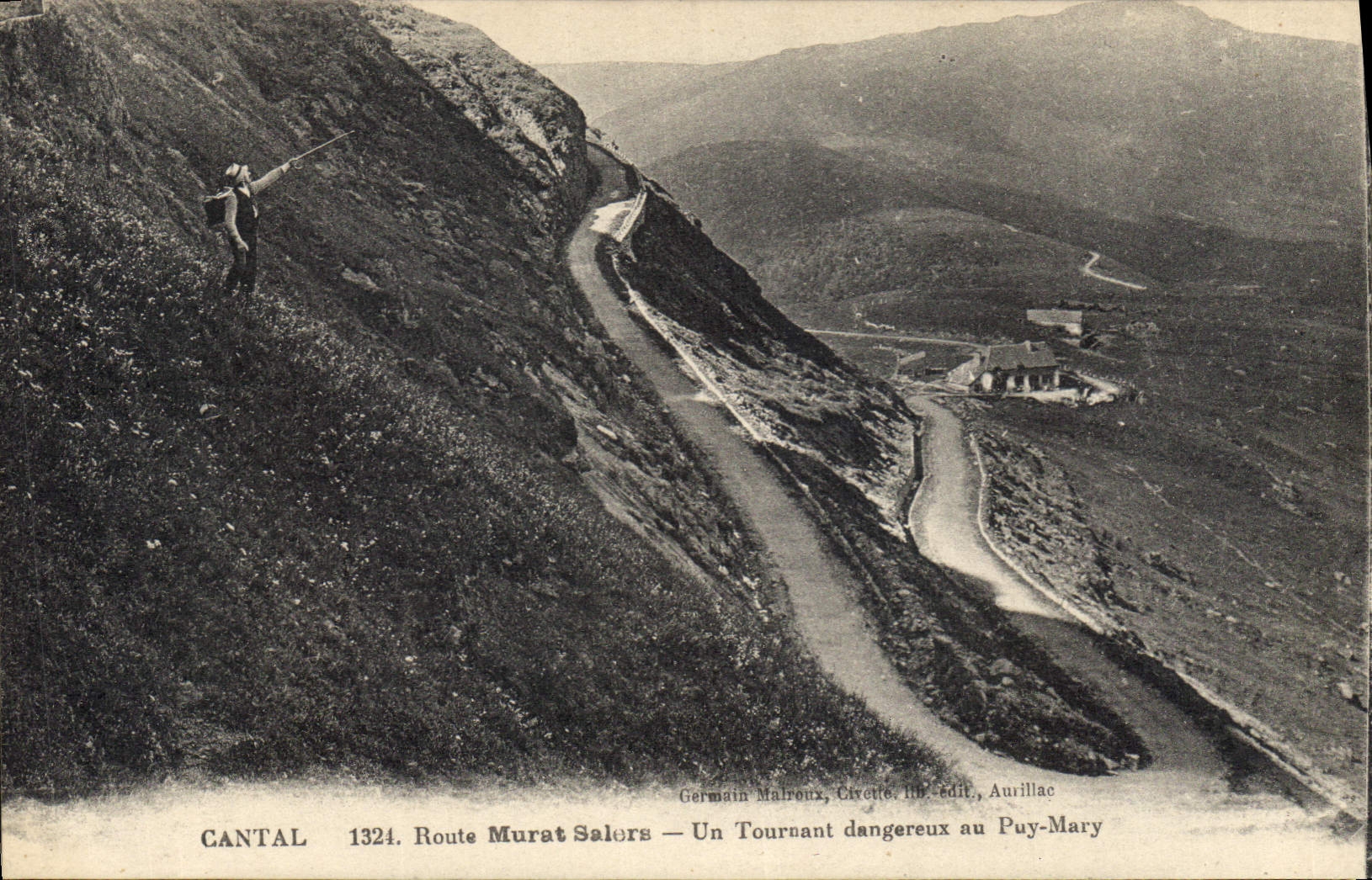 CPA Cantal Route Murat Salors un Tournant Dangereux au Puy Mary 