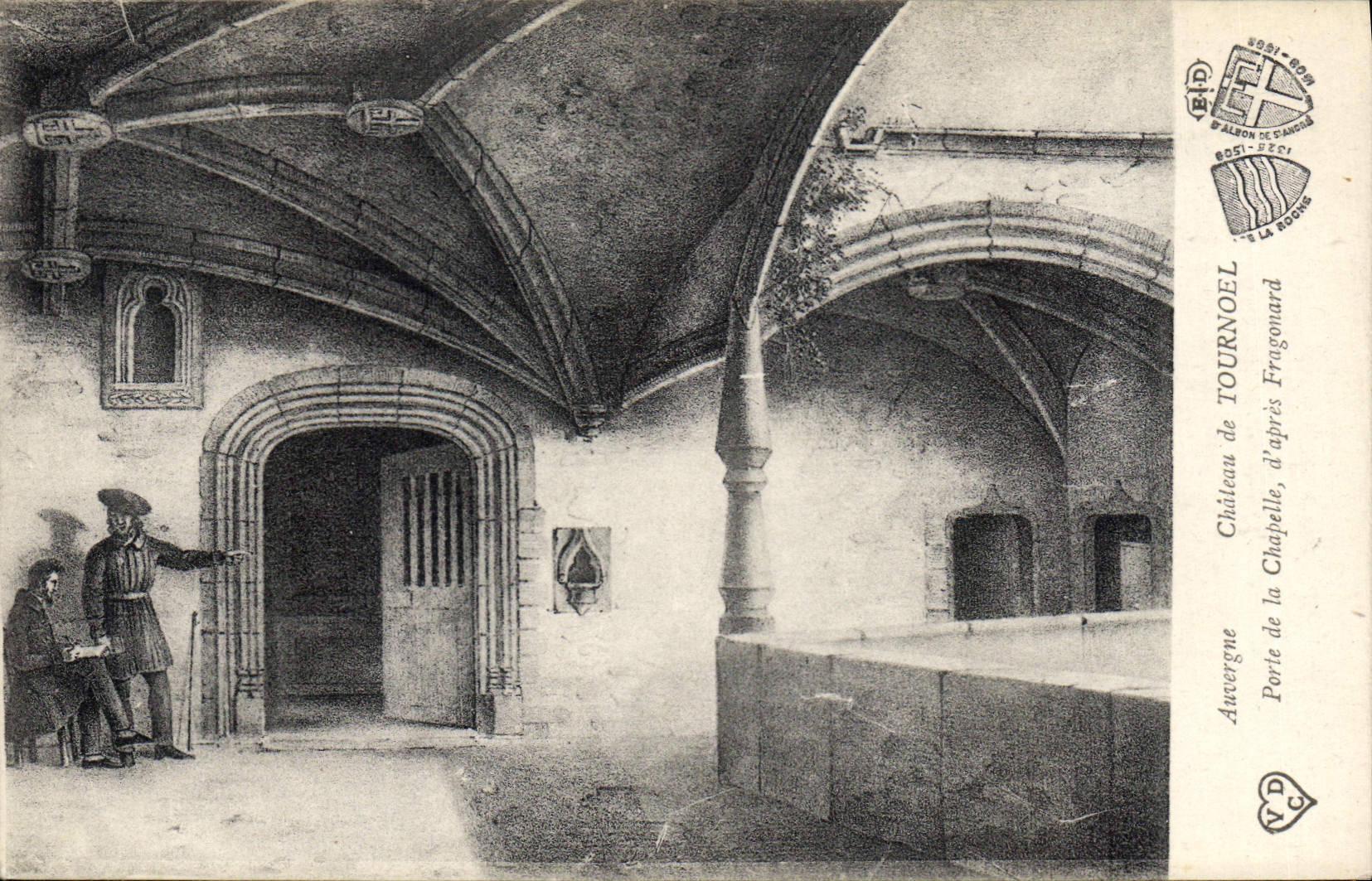 CPA Auvergne Chateau de Tournoel Porte de la Chapelle d'apres Fragonard