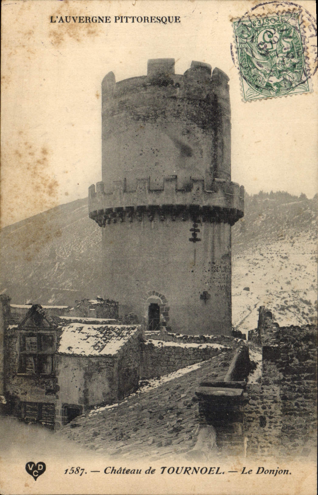 CPA L'Auvergne Pittoresque Chateau de Tournoel le Donjon