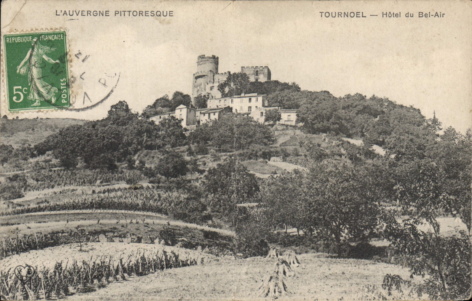 CPA L'Auvergne Pittoresque Tournoel hotel du Bel Air