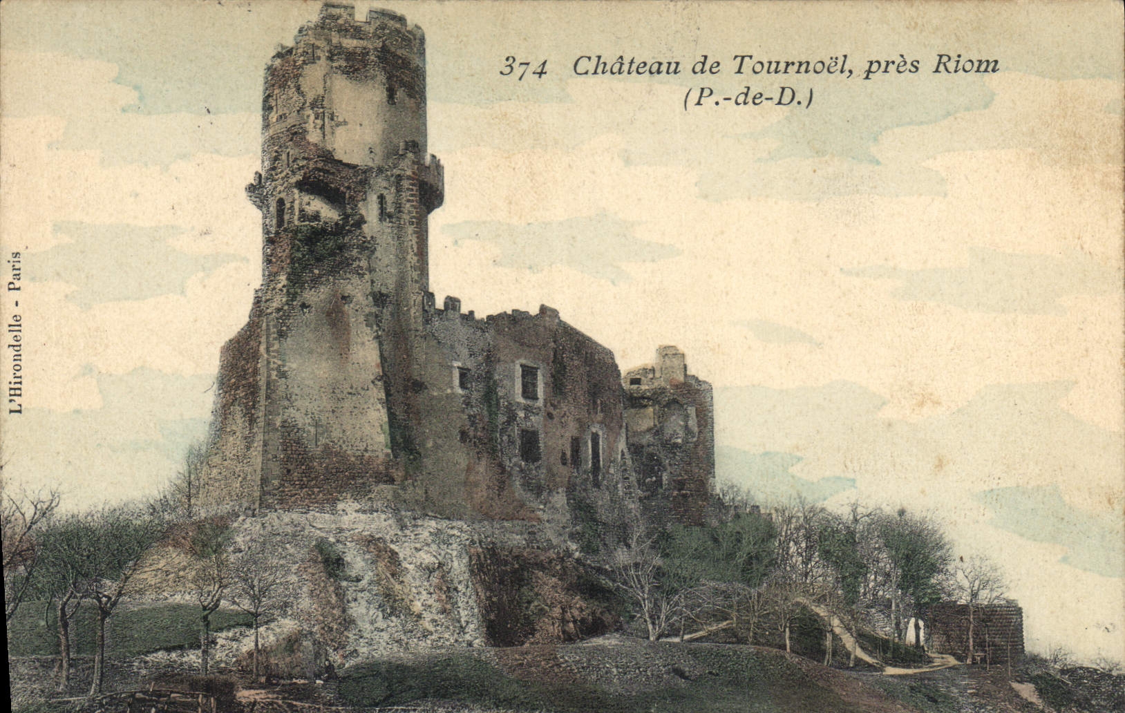 CPA Chateau de Tournoel pres Riom P de D 