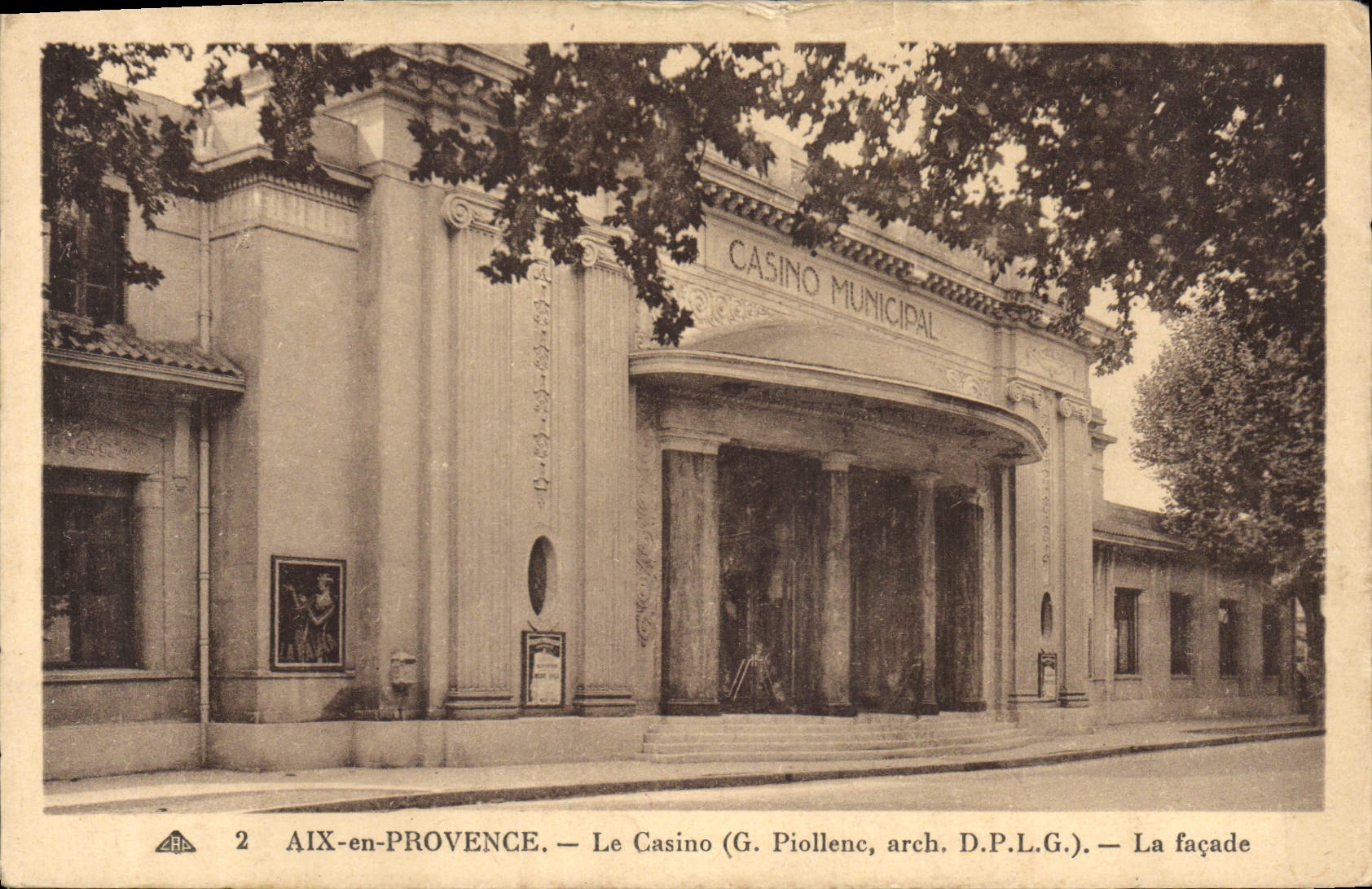 CPA Aix en Provence Le Casino La Facade