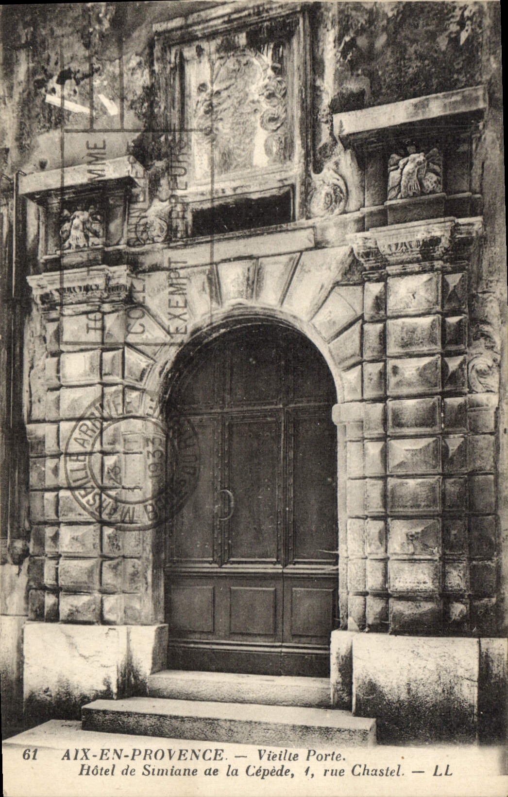 CPA Aix en Provence Vieille Porte Hotel de Simiane de la Cepede rue Chastel 