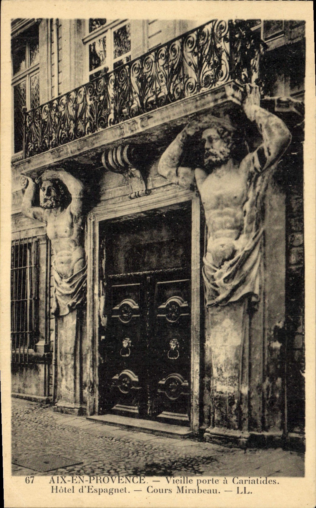 CPA Aix en Provence Vieille porte a Cariatides Hotel d'Espagnet Cours Mirabeau 