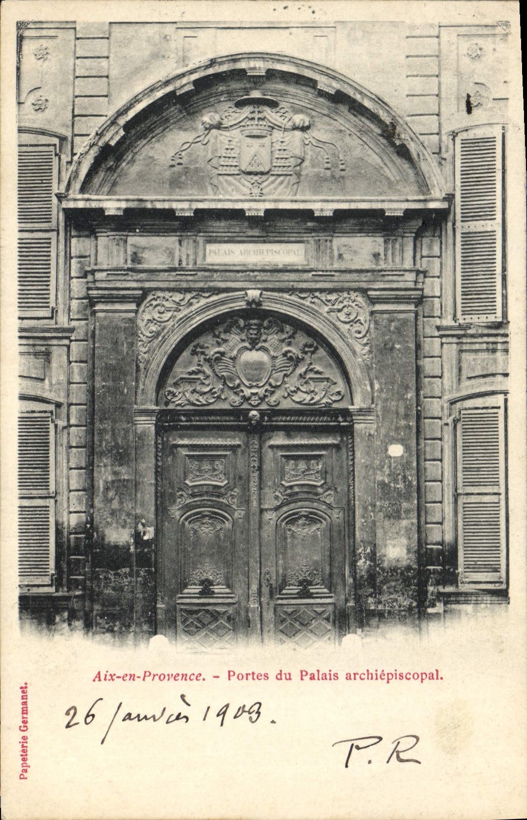CPA Aix en Provence Portail de l"Ancien Palais Archiepiscopal 