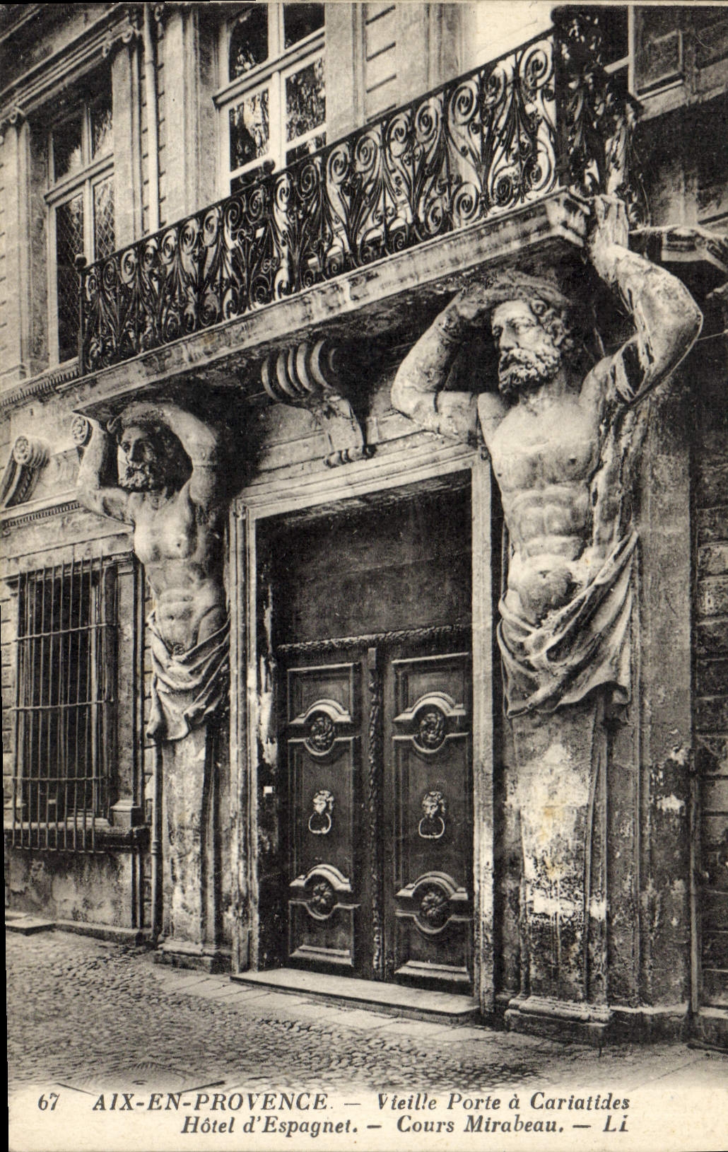 CPA Aix en Provence Vieille Porte a Cariatides Hotel d'Espagnet Cours Mirabeau 