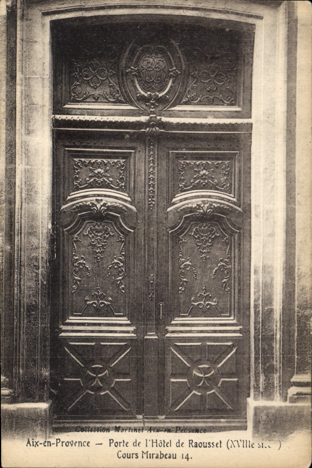 CPA Aix en Provence Porte de l'Hotel de Raousset Cours Mirabeau