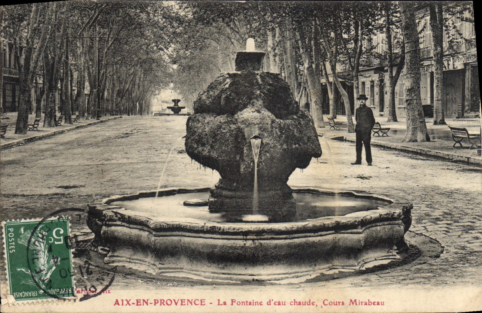 CPA Aix en Provence La Fontaine d'eau chaude Cours Mirabeau