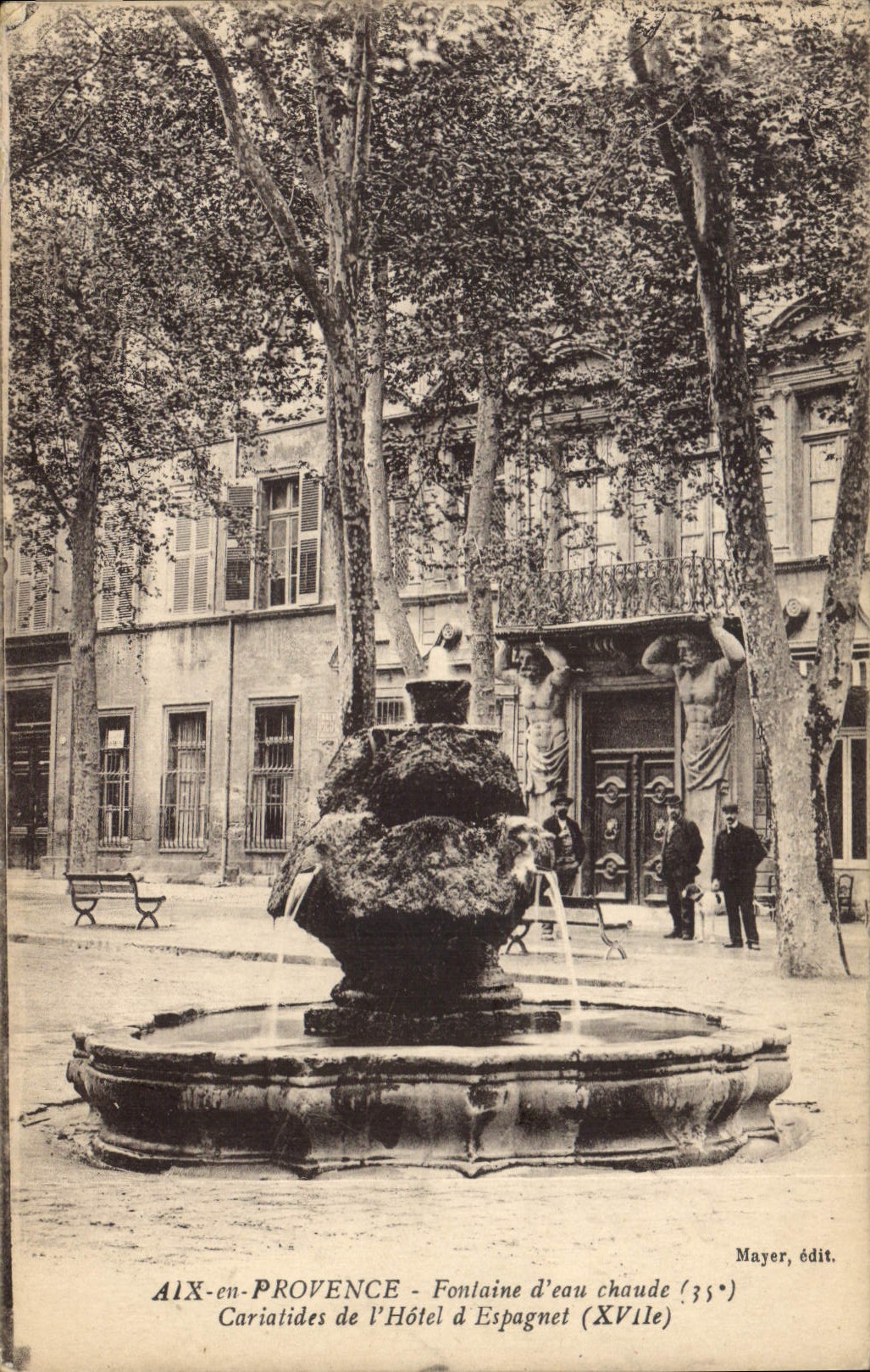 CPA Aix en Provence Fontaine d'eau chaude Cariatides de l'Hotel d'Espagnet 
