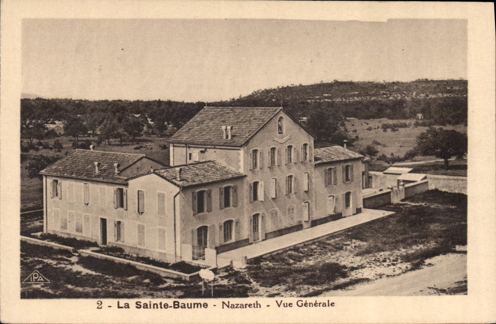 CPA La Sainte Baume Nazareth Vue generale 
