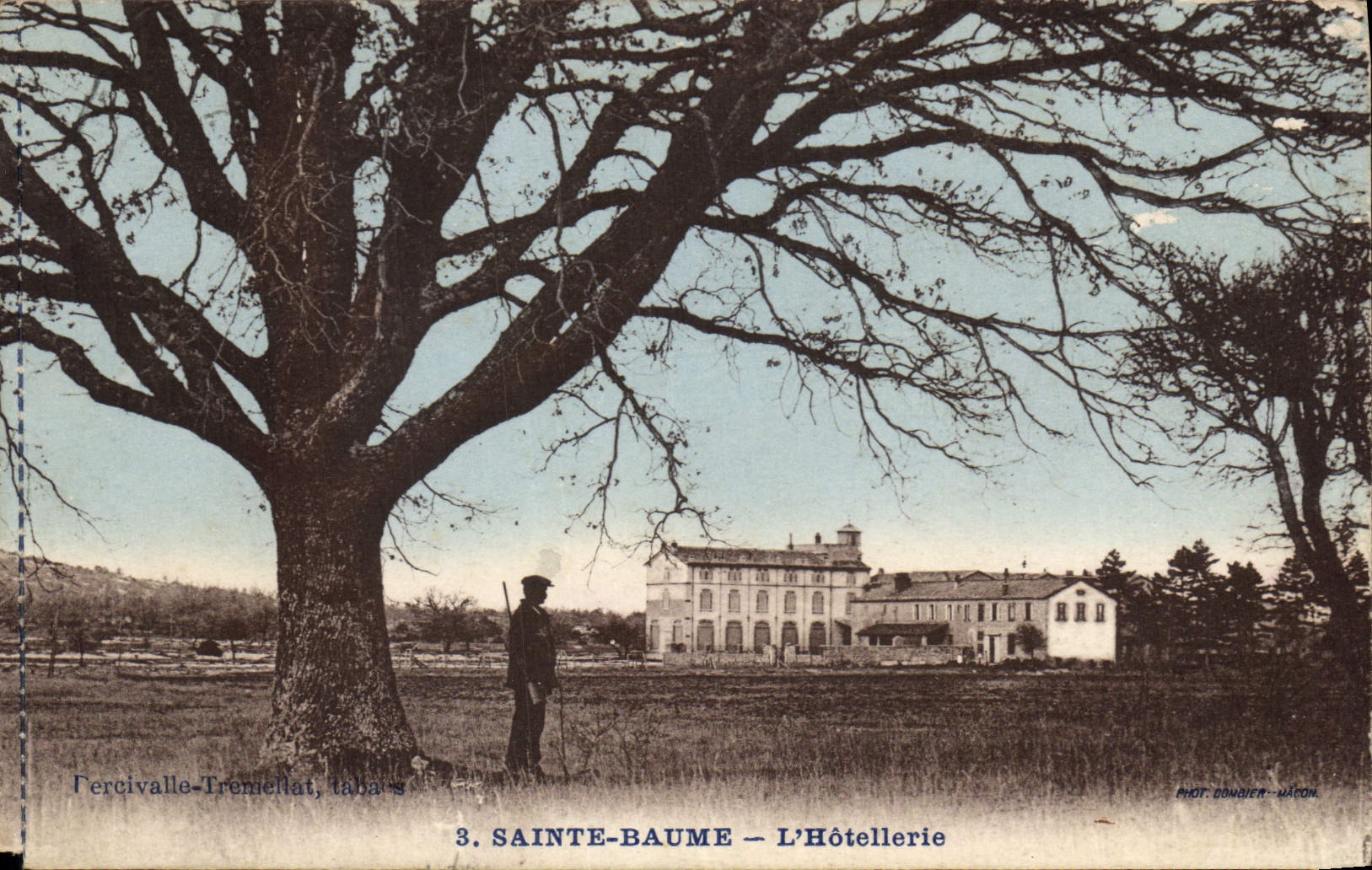 CPA Sainte Baume L'Hotellerie