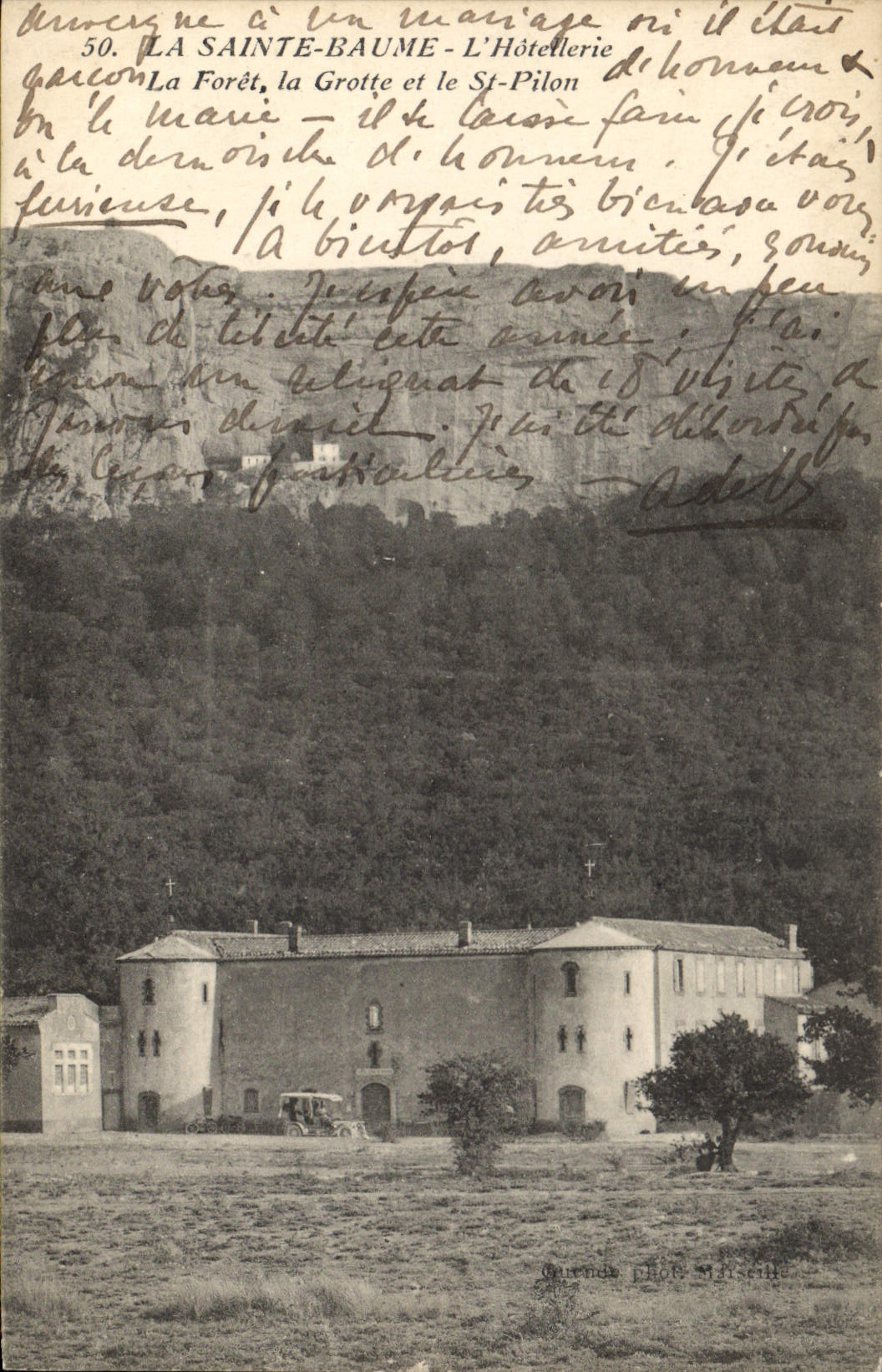 CPA La Sainte Baume L'Hotellerie La Foret la Grotte et le St Pilon